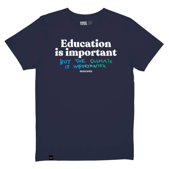T-Shirt Education Dedicated